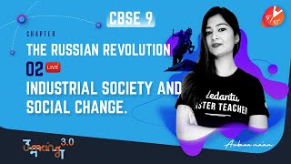 The Russian Revolution L2  Industrial Society and Social Change  CBSE Class 9 History  Term 2 [upl. by Enyr12]