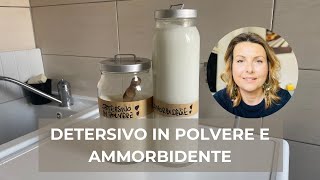 Detersivo in polvere e ammorbidente  Fai da Te [upl. by Clari]