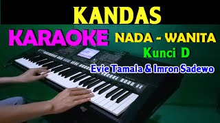 KANDAS  Evie Tamala amp Imron Sadewo  KARAOKE Nada Wanita  DDO [upl. by Shepley]