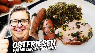 OSTFRIESENPALME leicht gemacht  GRÜNKOHL FÜR ANFÄNGER  Das Schritt für Schritt Rezept [upl. by Ennoval]