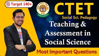 CTET Social Science Pedagogy Teaching and Assessing Social Science Pedagogy By Prateek Shivalik [upl. by Venezia]