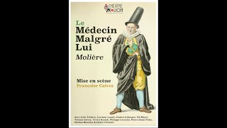 quotLe Médecin Malgré Luiquot [upl. by Nugesulo]