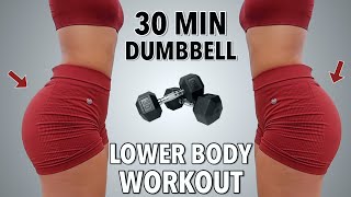 30 MIN DUMBBELL GLUTE FOCUSED WORKOUT  Do this to GROW your BOOTY  30x30 Day  26 [upl. by Ynttirb]