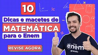 10 MACETES DE MATEMÁTICA PARA O ENEM dicas das fórmulas que mais caem [upl. by Anikes]