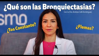 ¿Qué son las bronquiectasias [upl. by Nikola802]