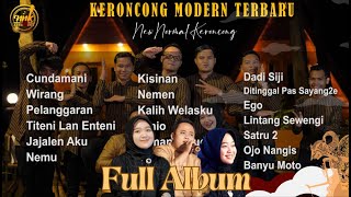 FULL ALBUM TERBARU KOMPILASI AMBYAR VERSI KERONCONG  New Normal Keroncong Modern [upl. by Chiquita329]