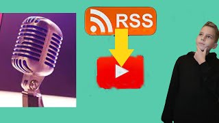 Youtube podcast feltöltés RSS feedből [upl. by Arriec]