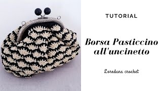 BORSA PASTICCINO SIMIL MAX MARACLIC CLAC UNCINETTOPUNTO VENTAGLIO VARIANTE  LOREDANA CROCHET [upl. by Dotson]