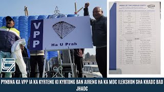 PYNBNA KA VPP IA KA KYRTENG KI KYRTONG BAN AIRENG HA KA MDC ILEKSHON SHA KHADC BAD JHADC [upl. by Sigrid]