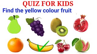 Quiz For Kids  Kids Learning Video  Educational Video For Toddlers [upl. by Ahsieit253]