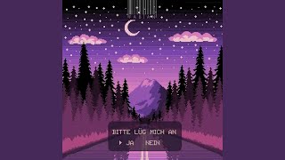 Bitte lüg mich an [upl. by Post790]