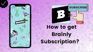 How to get Brainly Subscription on Brainly  Brainly Tips [upl. by Cyma]