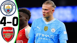 Manchester City vs Arsenal 40  All Goals and Highlights  2024 🔥 HAALAND [upl. by Aibos]