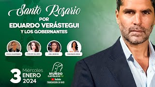 Rezo del Santo Rosario por Eduardo Verástegui y los gobernantes [upl. by Annat]