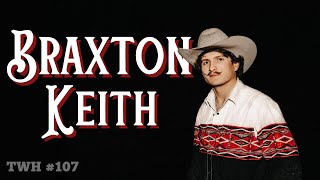 Braxton Keith talks Honky Tonkin new music and balancing it all  The Watering Hole Ep 107 [upl. by Sarnoff]