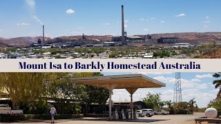 Mount Isa in Queensland to Barkly Homestead in Northern Territory AUSTRALIA [upl. by Akitnahs]