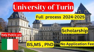 How to apply University of TurinTorino  scholarship  No application No IELTS BS MS Phd [upl. by Hardan216]