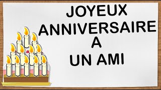 Joyeux anniversaire pour ami [upl. by Ailime]