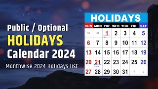 Holidays Calendar 2024  List of Public holidays Government Holidays in 2024 [upl. by Ennovy]