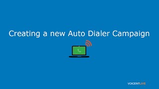 Voicent Live  Starting an Auto Dialer Campaign [upl. by Doowron571]