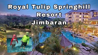 Review Hotel Royal Tulip Springhill Jimbaran  Hotel di Bali  Ns Family [upl. by Anitsirk50]