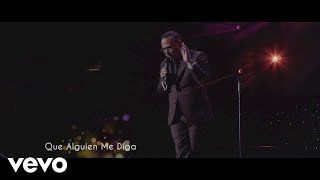 Gilberto Santa Rosa  Que Alguien Me Diga En Vivo [upl. by Puduns714]