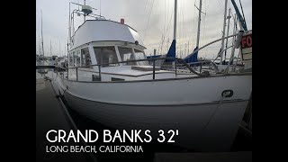 SOLD Used 1971 Grand Banks 32 Sedan in Long Beach California [upl. by Nanoc]