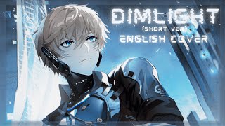 ENGLISH FEMALE COVER Dimlight  Short Ver  Punishing Gray Raven [upl. by Vareck374]