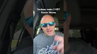 Yankees make 2 KEY Roster moves breakingnews yankees mlb youtubeshorts [upl. by Siraj]