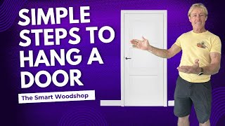 Simple Steps to Hang a Door [upl. by Nylecaj]