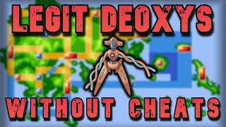 How to get Obedient Deoxys in Pokemon Emerald WITHOUT CHEATS [upl. by Eerolam]