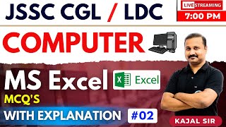 COMPUTERFORJSSCCGL  MS Excel  MCQS With Explanation 02  FOR JSSC CGL AND LDC  BY KAJAL SIR [upl. by Light]