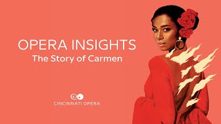 Opera Insights Part 1 The Story of Carmen [upl. by Dacia857]