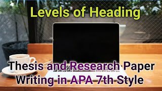 The Ultimate Guide to APA 7th Edition Headings [upl. by Evyn595]