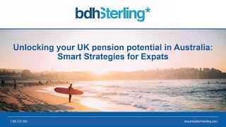 Unlocking your UK pension potential in Australia smart strategies for expats [upl. by Auhsuj383]