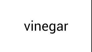 Incorrect Pronunciation vinegar [upl. by Chalmer]