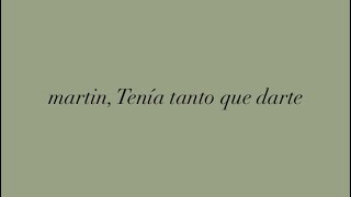 “Tenía tanto que darte” letra  martin operacion triunfo 2023 [upl. by Nollie]