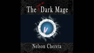 The Sort of Dark Mage Audiobook by Nelson Chereta [upl. by Icrad]