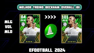 ⬆️Como treinar David Beckham 101 Nivel Máximo Overall Upgrade Train  EFOOTBALL 2024 [upl. by Odlauso]