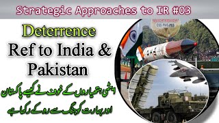 Deterrence with reference to India and Pakistan explained  What is Nuclear Deterrence and types [upl. by Kiele]