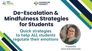 DeEscalation amp Mindfulness Strategies for Students [upl. by Heaps]