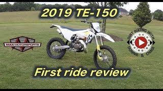 2019 Husqvarna TE 150  First Impression Review [upl. by Bobbe140]