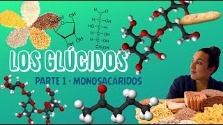 Los Glúcidos Parte I  Los monosacáridos  2º de Bachiller  BioESOsfera [upl. by Annayrb752]