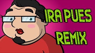 IRA PUES DED REMIX [upl. by Theodor192]