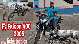 Honda Falcon 400 2005 ficha técnica com opinião do dono [upl. by Camellia544]