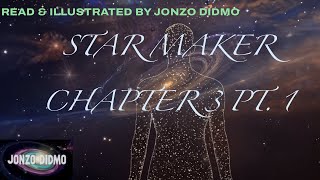 Star Maker Chapter 3 Part 1  Jonzos Sci Fi Saturday 4K Immersive Space Experience [upl. by Ailiec298]