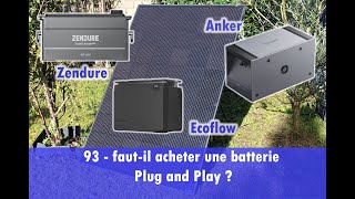 93  les batteries plugs and play sontelles intéressantes [upl. by Aitnis407]