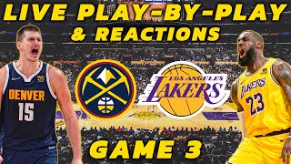 Denver Nuggets vs Los Angeles Lakers  Live PlayByPlay amp Reactions [upl. by Olympia]