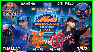 Mets PreGame Show  7924  Mets vs Nationals  Mets Game Live  Mets Talk  MLB [upl. by Anavlis688]