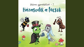 Házasodik a tücsök [upl. by Shandra]